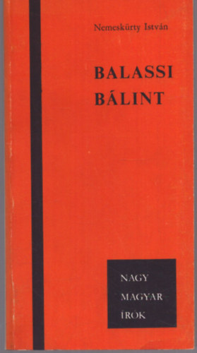 Nemesk�rty Istv�n - Balassi B�lint