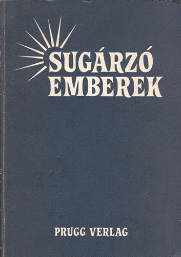 Marosi Lszl (szerk.) - Sugrz emberek