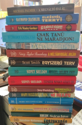 Mary Higgins Clark, Sidney Sheldon, Raymond Chandler - 15 db-os KNYVMENT AJNLAT, krimi: gszakads+Akr az Isten+Vigyzz a titkaidra+A hasonms+Ne felejts!+Meneklj, Jane!+Egyszer minden vget r+Reggel, dlben, este+Egyszer terv+A mltnyossg jogn+Aranybnya+Elkstl, Terry!+