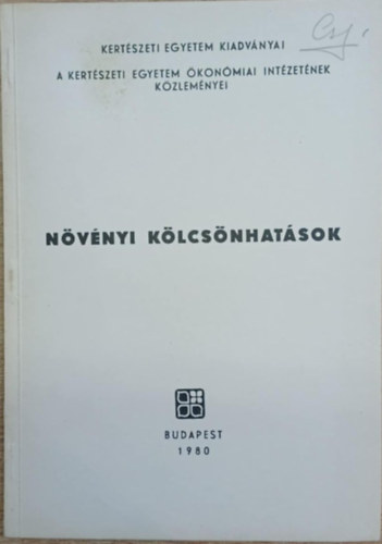 Dr. Dim�ny Imre (szerk.) - N�v�nyi k�lcs�nhat�sok