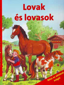 Lovak s lovasok - Kicsik, nagyok tudstra