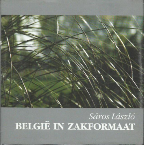 Sros Lszl - Belgi in zakformaat