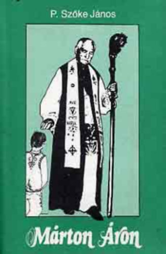 P. Sz�ke J�nos, Dr. Baranyi M�ria, Sz�kely P�l - M�rton �ron (A legfontosabb helyesb�t�sek mell�klettel)