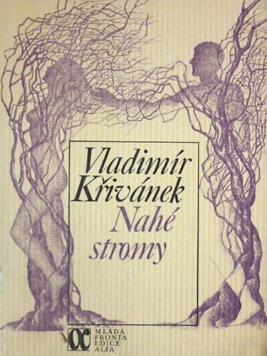 Vladimr Kivnek - Nah stromy