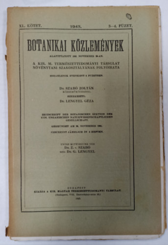 Dr. Lengyel Gza, Dr. Szab Zoltn - Botanikai Kzlemnyek XL. ktet 3-4. fzet 1943.