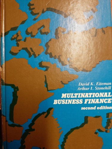 David K. Eiteman, Arthur I. Stonehill - Multinational Business Finance - second edition