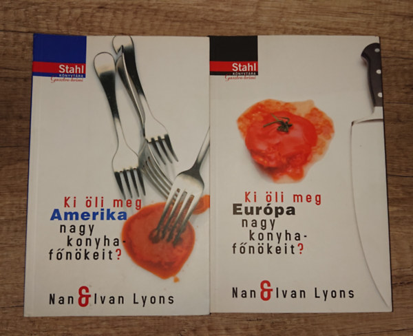 Nan & Ivan Lyons - 2 remek gasztrokrimi: Ki öli meg Amerika nagy konyhafőnökeit?, Ki öli meg Európa nagy konyhafőnökeit?