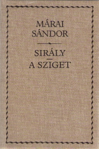 Márai Sándor - Sirály - A sziget