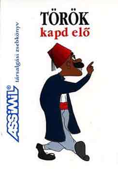 Trk kapd el - Trsalgsi zsebknyv (Assimil)