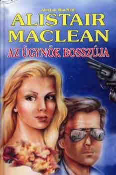 A. Maclean; A. MacNeill - Az gynk bosszja
