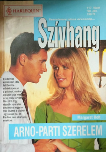 Margaret Holt - Szívhang 117. kötet - Arno-parti szerelem