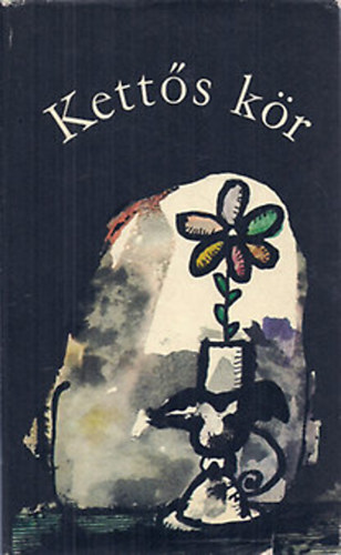 Kettős kör-Elbeszélések szülőkről,gyermekekről