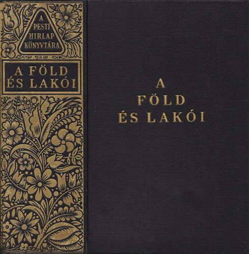 A föld és lakói - A Pesti Hírlap kiadása