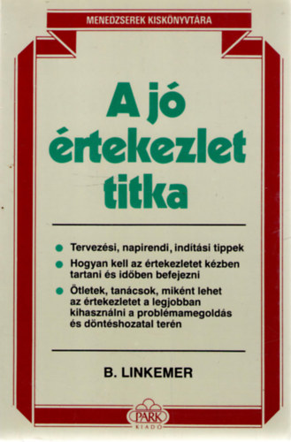 Linkemer B. - A j� �rtekezlet titka