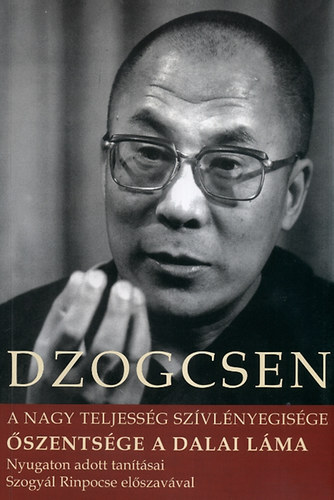 Dzogcsen - A nagy teljessg szvlnyegisge