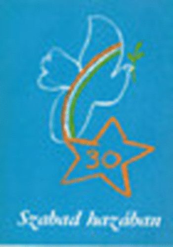 Maros Dnes - Szabad hazban /Tanknyv az 1974/75-s KISZ -Oktatsi vre/ Irodalmi-trtnelmi vlogats