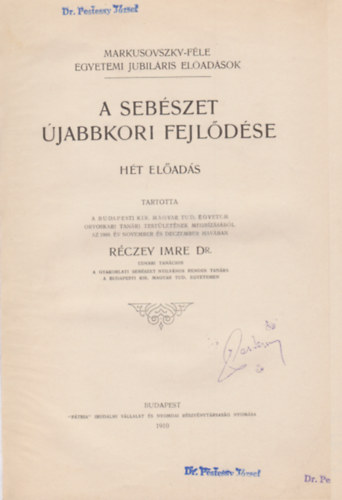 R�czey Imre - A seb�szet �jabbkori fejl�d�se