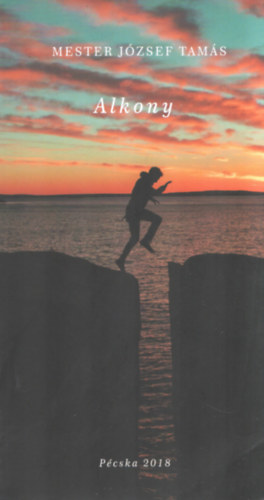 Mester József Tamás - Alkony