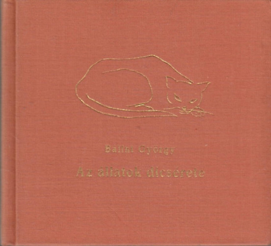 B�lint Gy�rgy - Az �llatok d�cs�rete