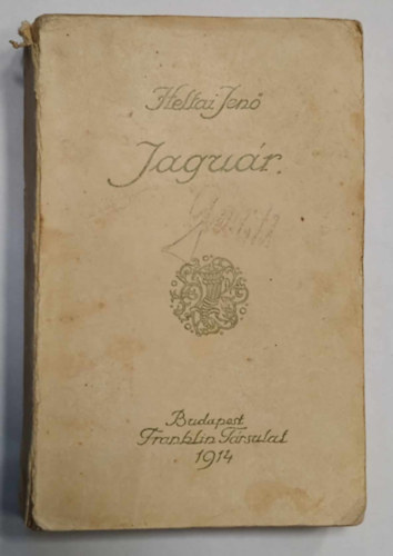 Heltai Jenő - Jaguár