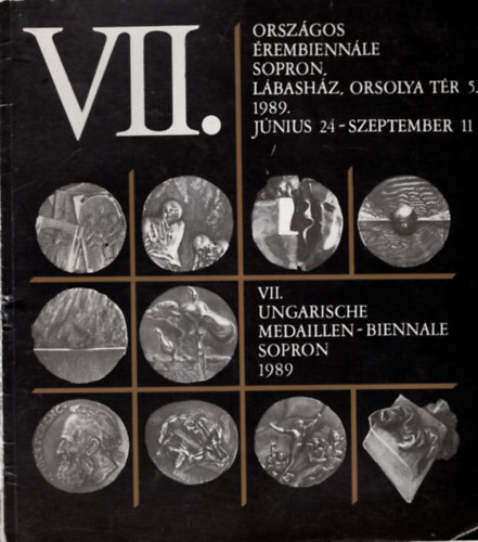 Baranyi Judit (szerk.) - VII. Orszgos rembiennle Sopron, 1989. jnius 24-szeptember 11.