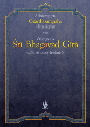 sszegzs a Sr Bhagavad Gt valdi s titkos rtelmrl