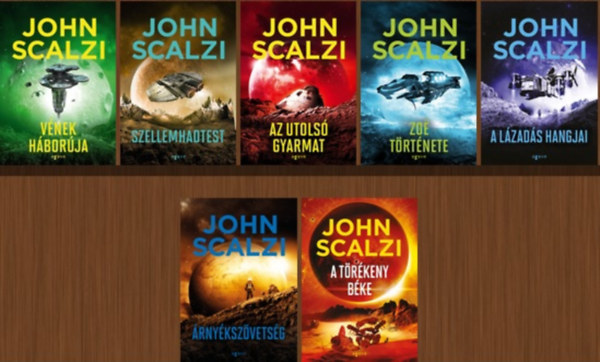 John Scalzi - Vnek hborja 1-7. (Vnek hborja / Szellemhadtest / Az utols gyarmat / Zo trtnete / A lzads hangjai / rnykszvetsg / A trkeny bke)