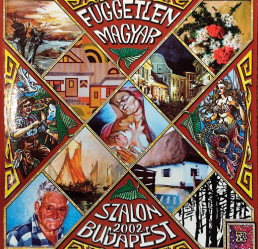 Buzs Klmn - A Fggetlen Magyar Szalon Kpzmvszeti Egyeslet X. Orszgos s Nemzetkzi killtsa 2002.