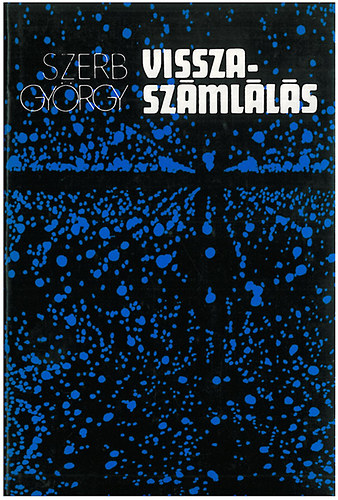 Szerb Gy�rgy - Visszasz�ml�l�s