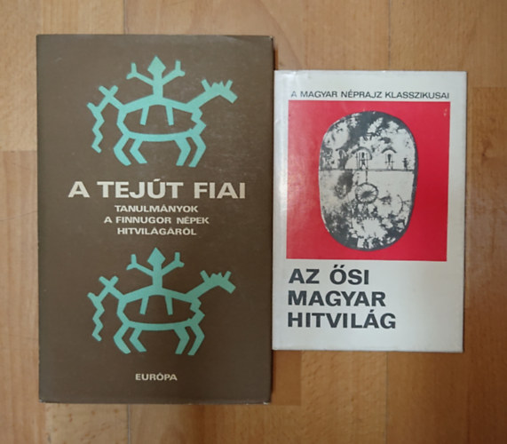 2 könyv a finnugor hitvilágról: Tanulmányok a finnugor népek hitvilágáról, Az ősi magyar hitvilág