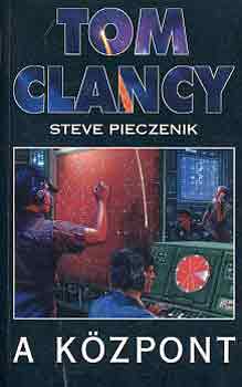Clancy, T.-Pieczenik, S. - A kzpont