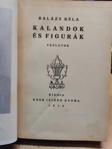 Balzs Bla - Kalandok s figurk (I. kiads)