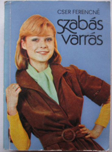 Cser Ferencné - Szabás-varrás