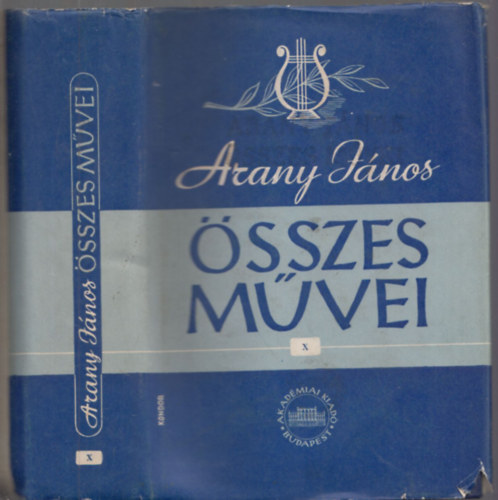 Arany Jnos - Arany Jnos sszes mvei X.: Przai mvek 1