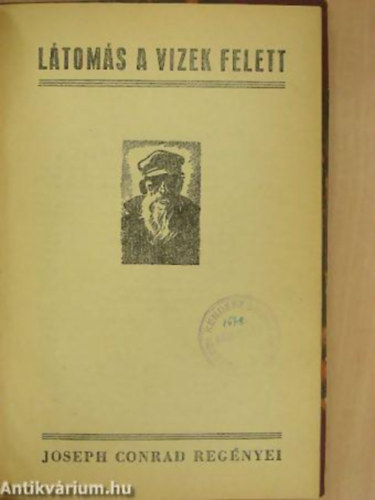 Joseph Conrad - Látomás a vizek felett
