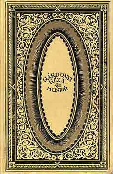 G�rdonyi G�za - Mai csod�k