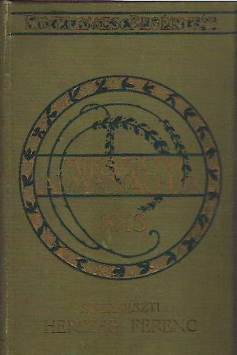 Herczeg Ferenc (szerk.) - Mikszth almanach az 1913-ik vre