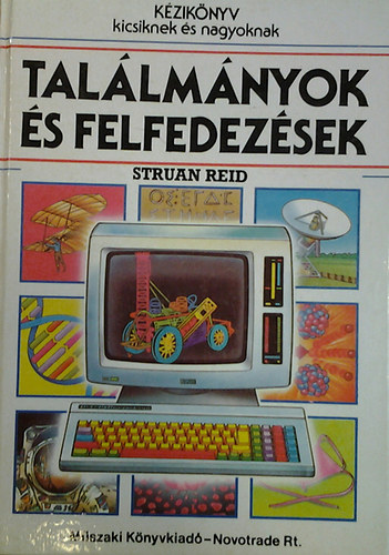 Struan Reid - Tal�lm�nyok �s felfedez�sek