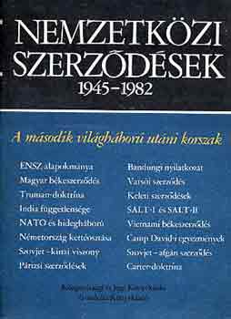 Halmosy Dnes - Nemzetkzi szerzdsek 1945-1982