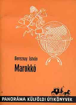 Bereznay Istv�n - Marokk�