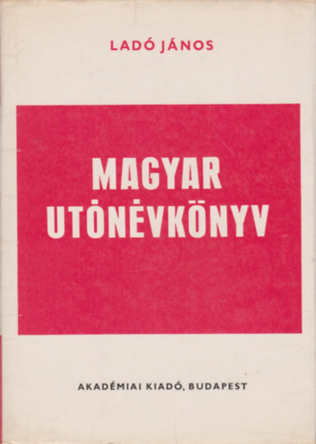 Ladó János - Magyar utónévkönyv