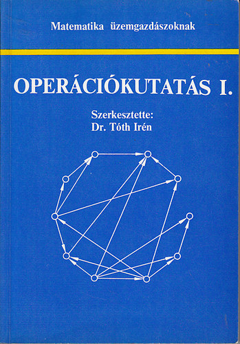 Dr. Tth Irn (szerk.) - Opercikutats I-II.
