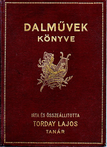 Torday Lajos - Dalmvek knyve