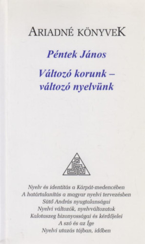 P�ntek J�nos - V�ltoz� korunk - v�ltoz� nyelv�nk