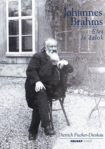 Fischer-diskeau, Dietrich - Johannes Brahms