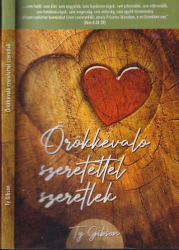 Ty Gibson - Örökkévaló szeretettel szeretlek