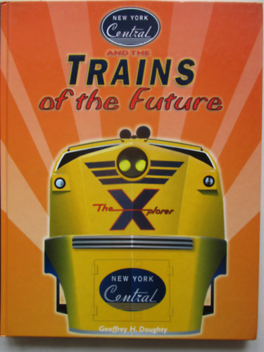 Geoffrey H. Doughty - Trains of the future