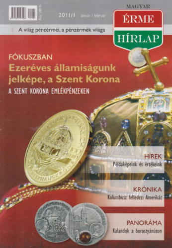 Szakmny Gyrgy (Szerk.) - Magyar rmeHrlap 2011/1