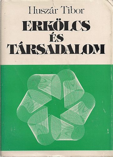 Husz�r Tibor - Erk�lcs �s t�rsadalom