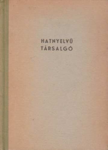 Cserpfalvi Kiad - Hatnyelv trsalg